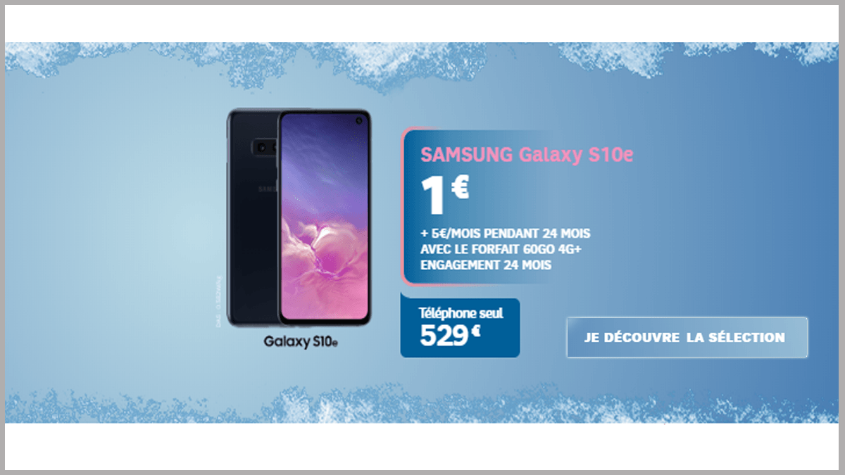 Forfait 60 Go avec Samsung Galaxy S10e