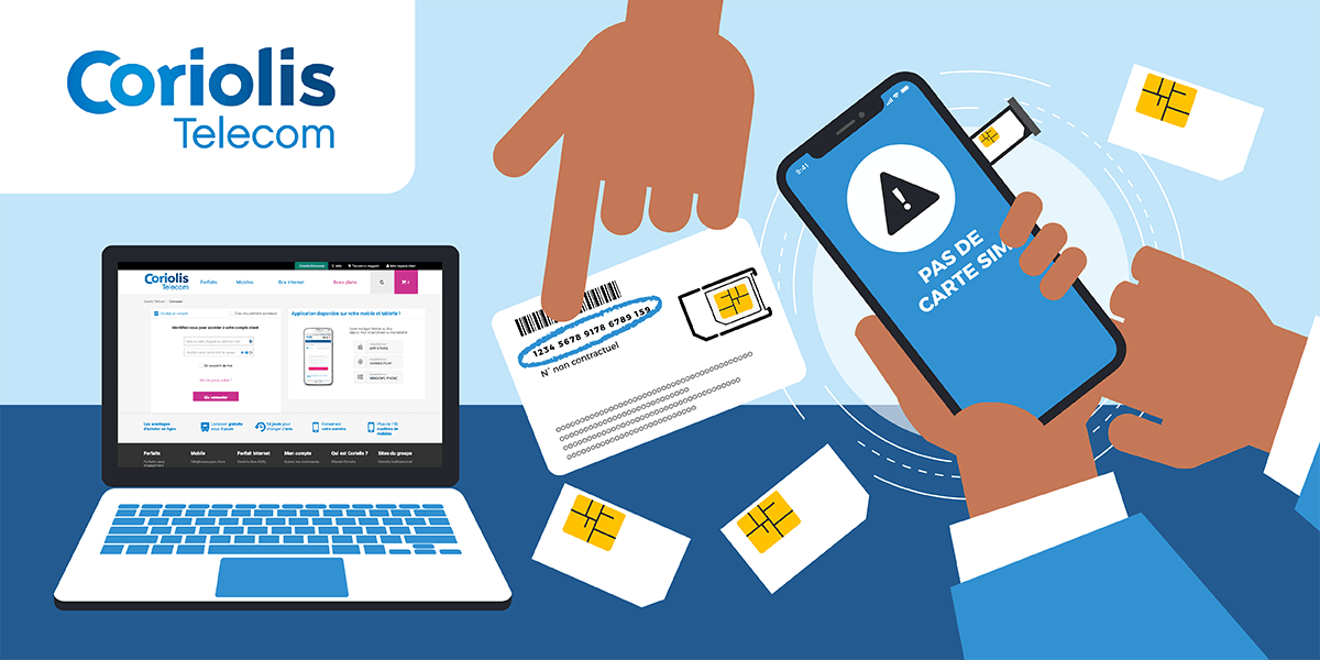 Activation carte SIM Coriolis Telecom. 