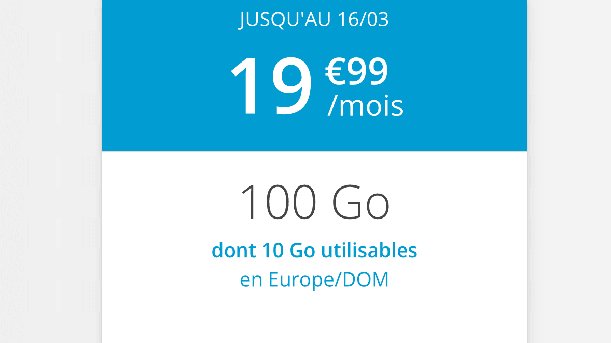 Les 100 Go sont à 19,99€ et sans engagement chez B&YOU.