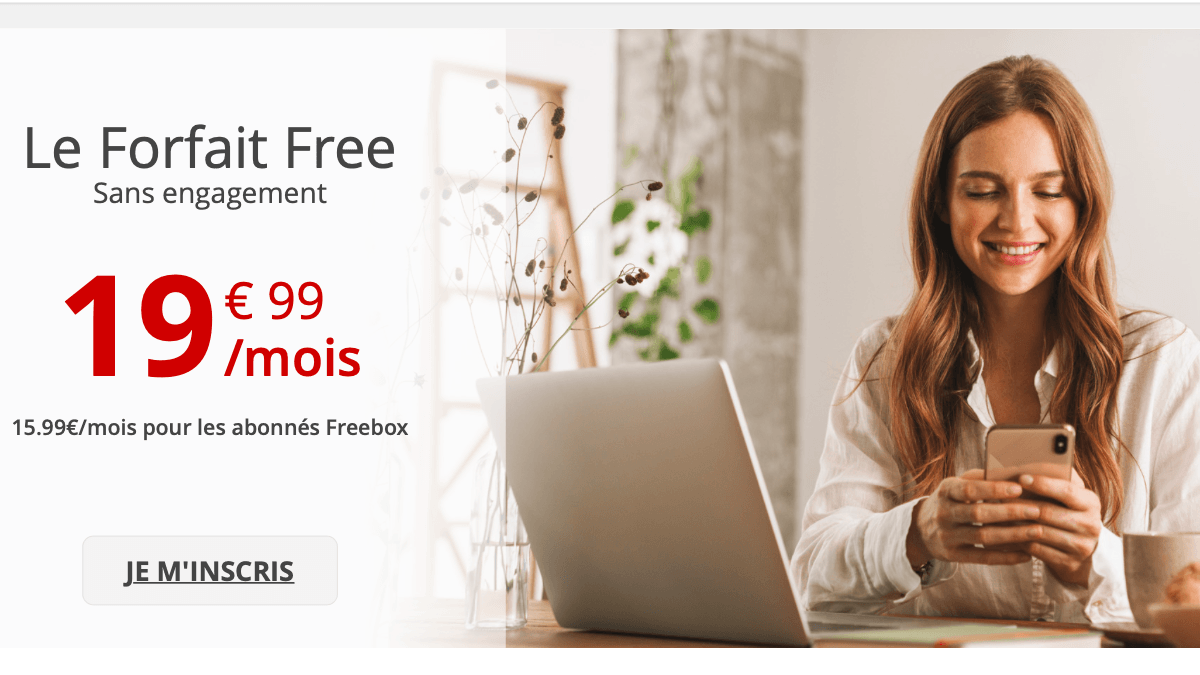 Le Forfait Free : des communications illimitées à 19,99€/mois.