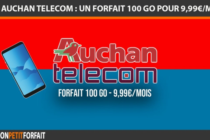 Auchan telecom forfait 100 Go