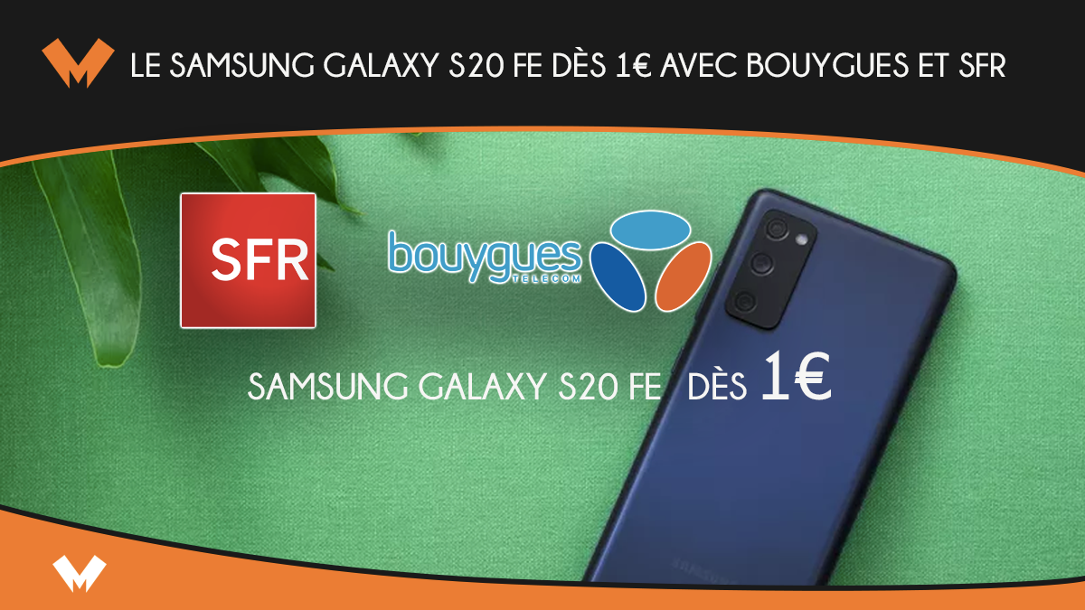 Samsung Galaxy S20 FE forfait 1 euro