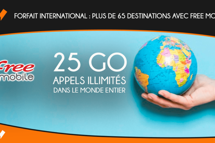 Forfait international - plus de 65 destinations avec Free Mobile