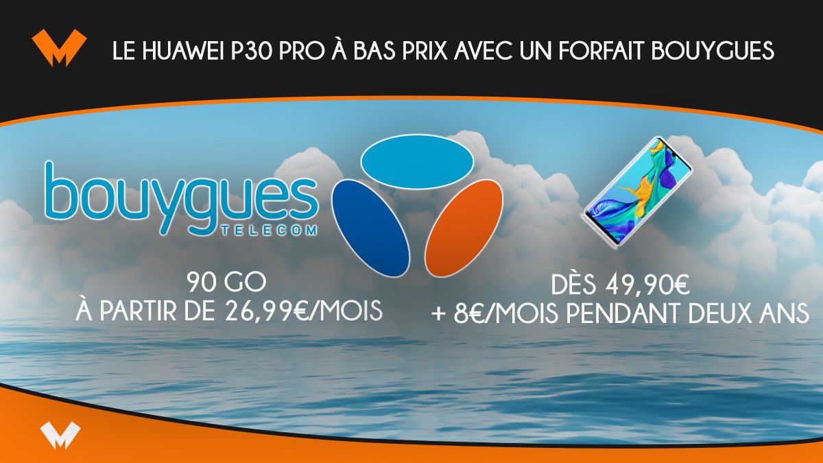 Huawei P30 Pro chez Bouygues Telecom