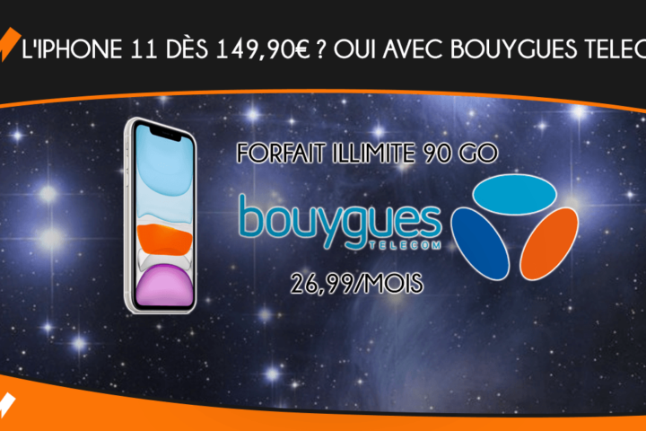 iPhone 11 forfait illimité Bouygues