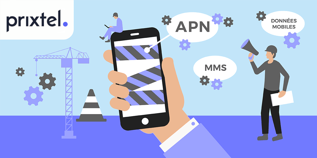 Configurer APN Prixtel pour MMS.