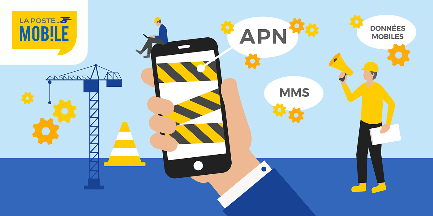 La Poste Mobile : configurer l'APN.
