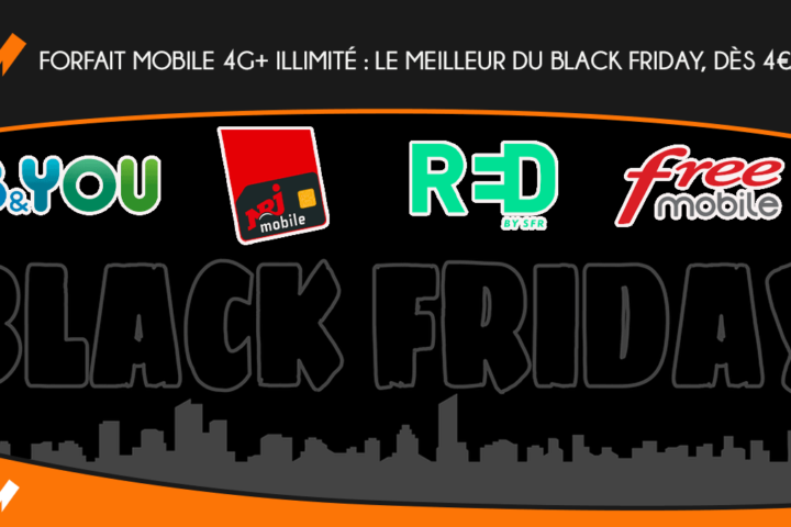 Forfait mobile 4G+ illimité : le meilleur du Black Friday, dès 4€/mois