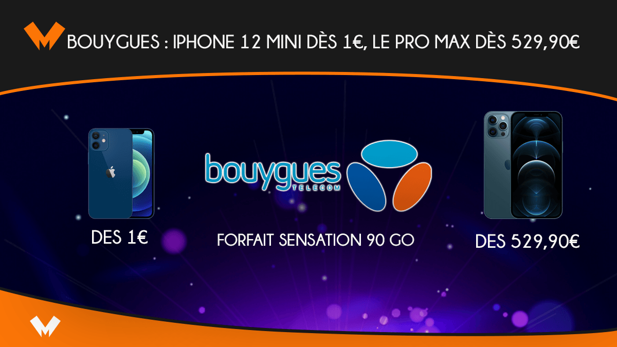 iPhone 12 mini et Pro Max chez Bouygues