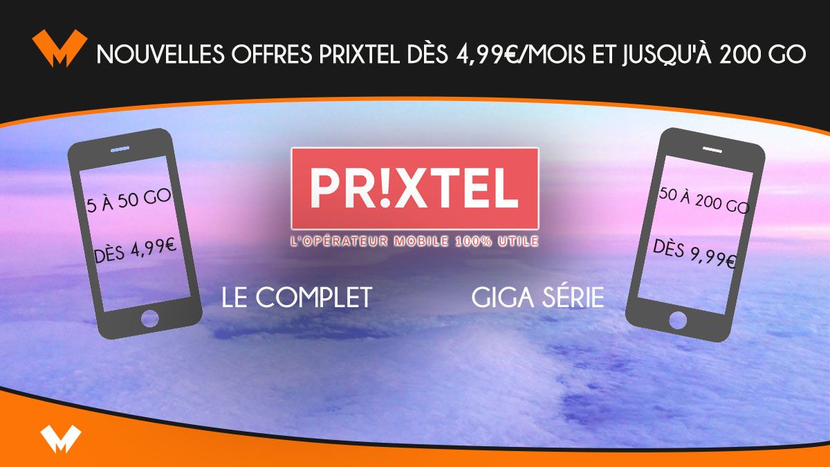 Nouvelles offres Prixtel dès 4,99€/mois.