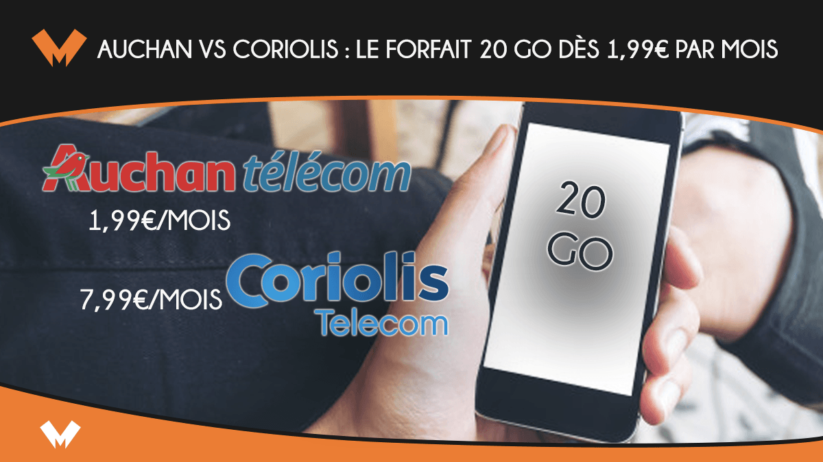 forfait 20 Go Auchan télécom vs Coriolis Telecom