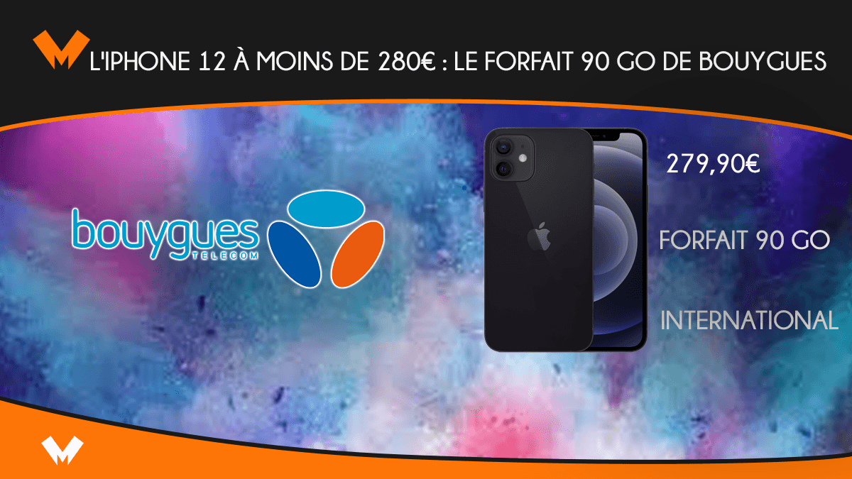 iPhone 12 Bouygues Telecom
