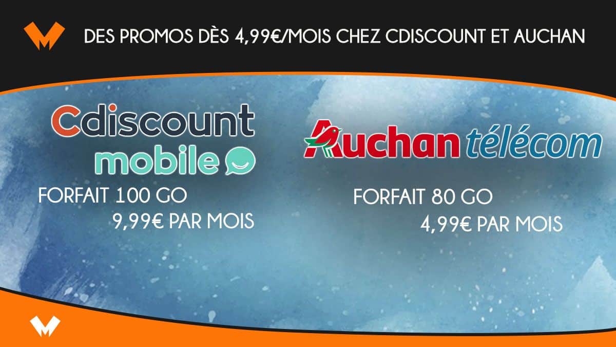 Cdiscount Mobile et Auchan télécom proposent des promos sur leur forfait 4G.
