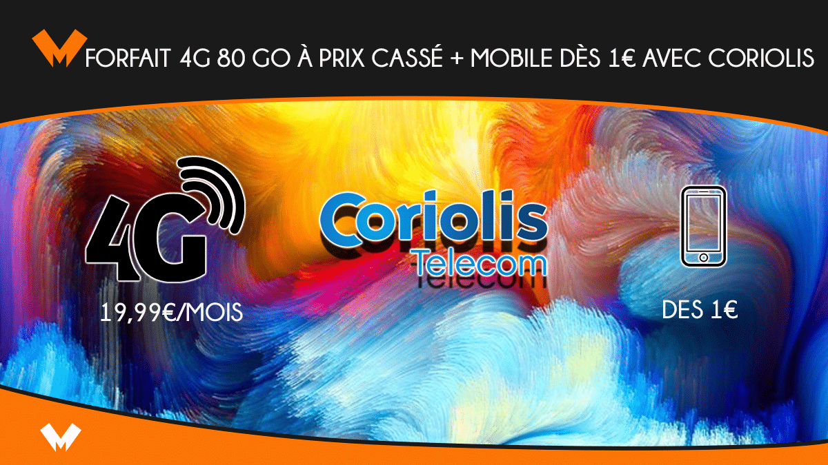 Coriolis Télécom et son offre de forfait 4G