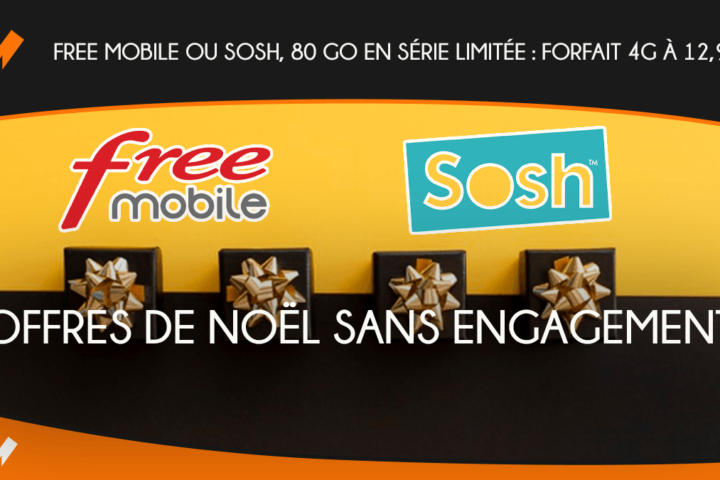Free Mobile ou Sosh, 80 Go en série limitée : forfait 4G à 12,99€