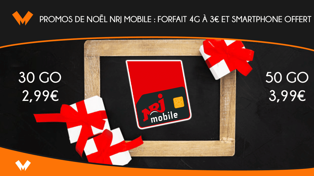 Promos de Noël NRJ Mobile : forfait 4G à 3€ et smartphone offert