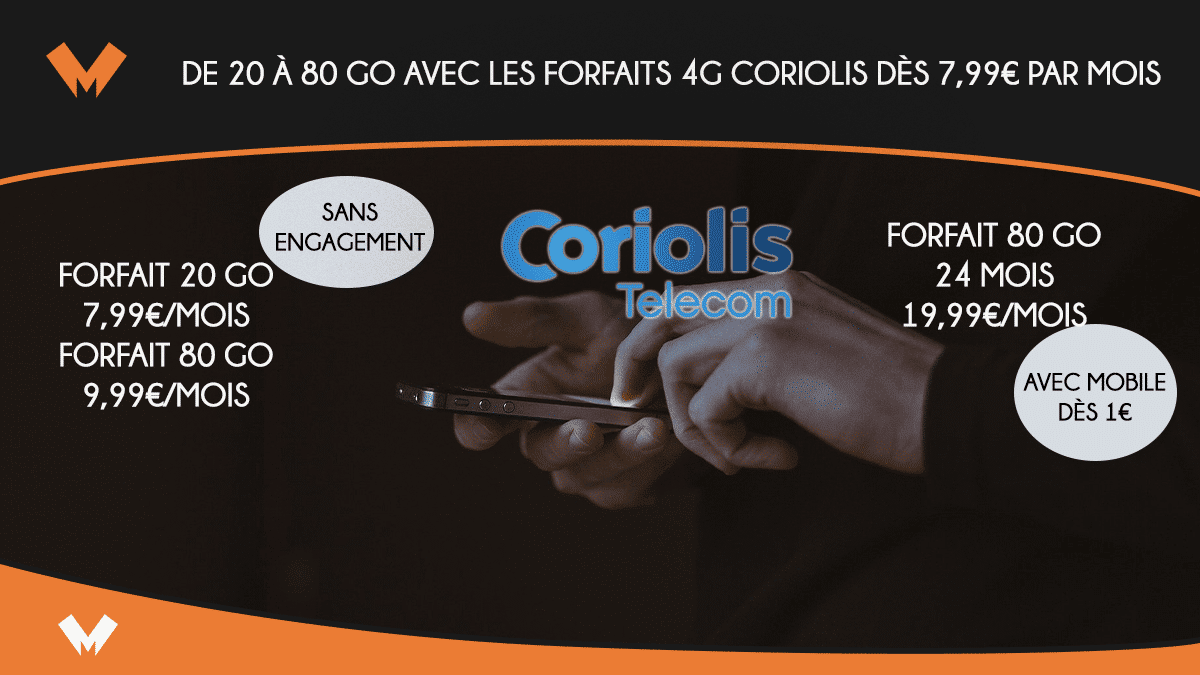 Photo of De 20 à 80 Go avec les forfaits Coriolis 4G à partir de 7,99 € par mois