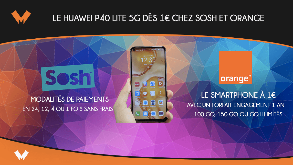Le Huawei P40 Lite 5G chez Sosh et Orange
