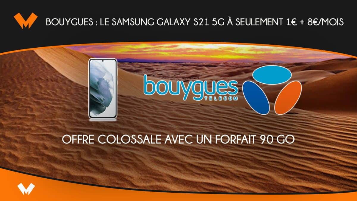 Samsung Galaxy S21 chez Bouygues