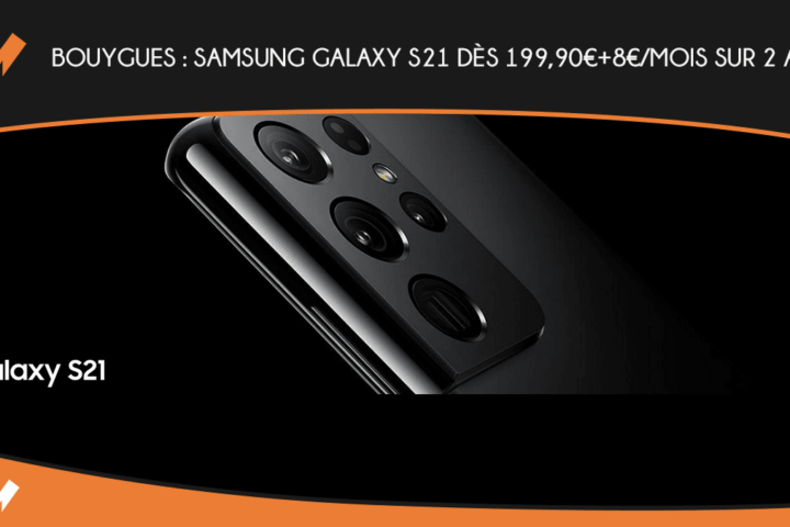 Bouygues Telecom propose la série Samsung Galaxy S21