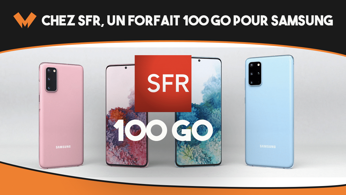 Chez SFR, un forfait 100 Go pour le Samsung Galaxy S20 FE 5G