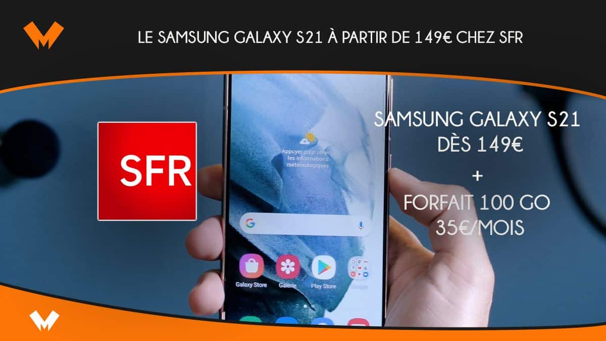 SFR offre Samsung Galaxy S21