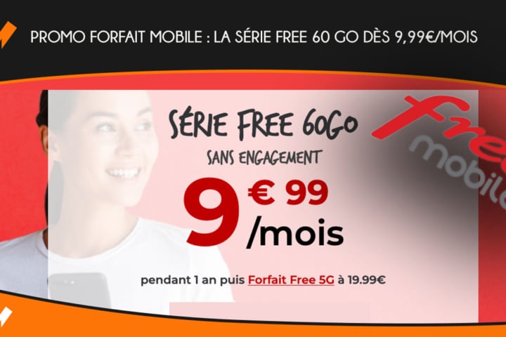 forfait mobile série free 60 Go Free Mobile