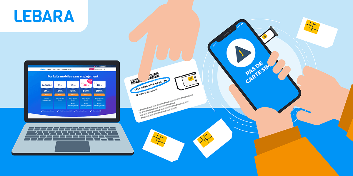 Comment activer sa carte SIM Lebara pour utiliser son forfait