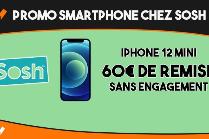 Promo smartphone Sosh iPhone 12 mini
