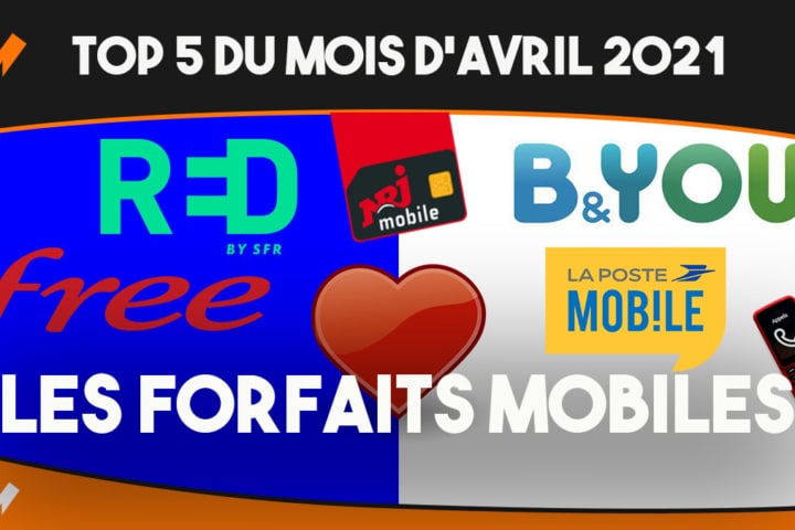 Top 5 avril 2021 meilleurs forfaits mobiles