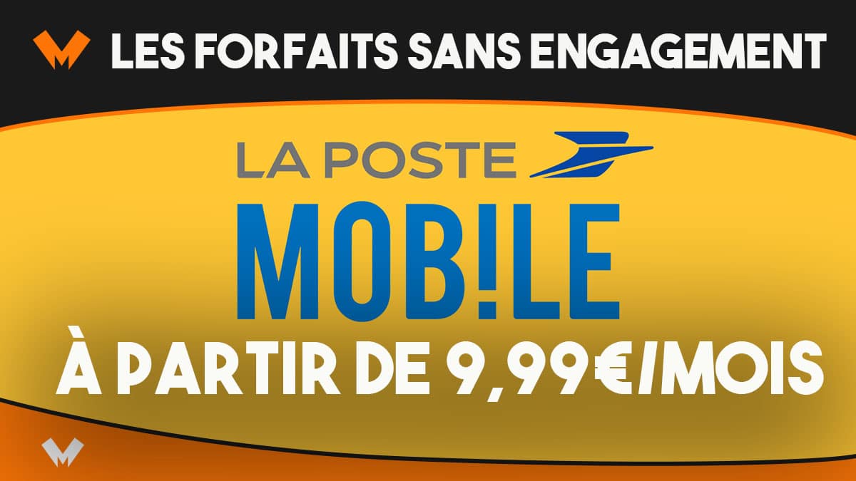 Les offres mobiles sans engagement chez La Poste Mobile