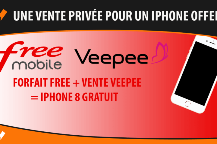 Forfait Free Veepee iPhone 8