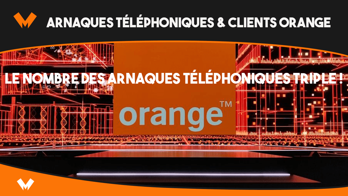 Arnaques téléphoniques Orange