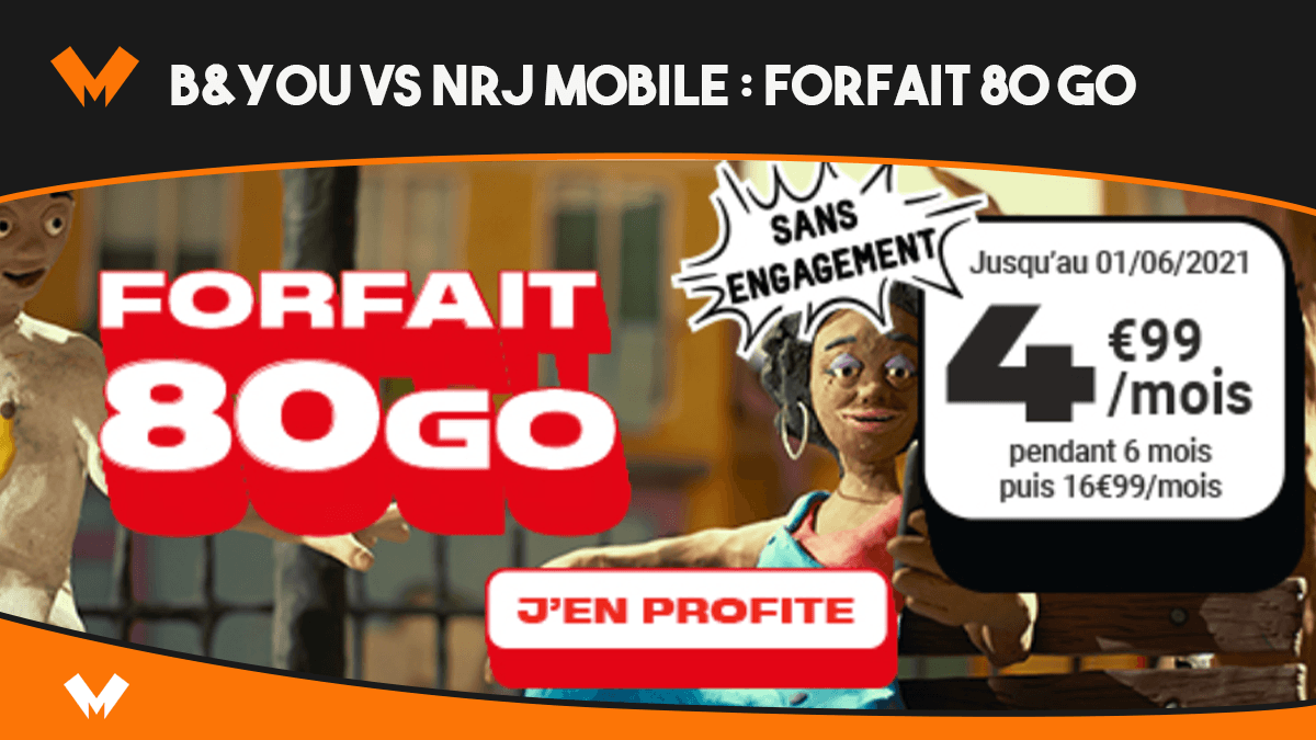 byou vs nrj mobile forfait 80 go