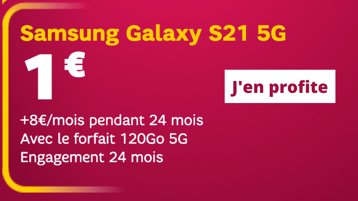 Galaxy S21 promo à un euro