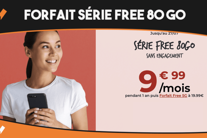Forfait 4G Série Free 80 Go