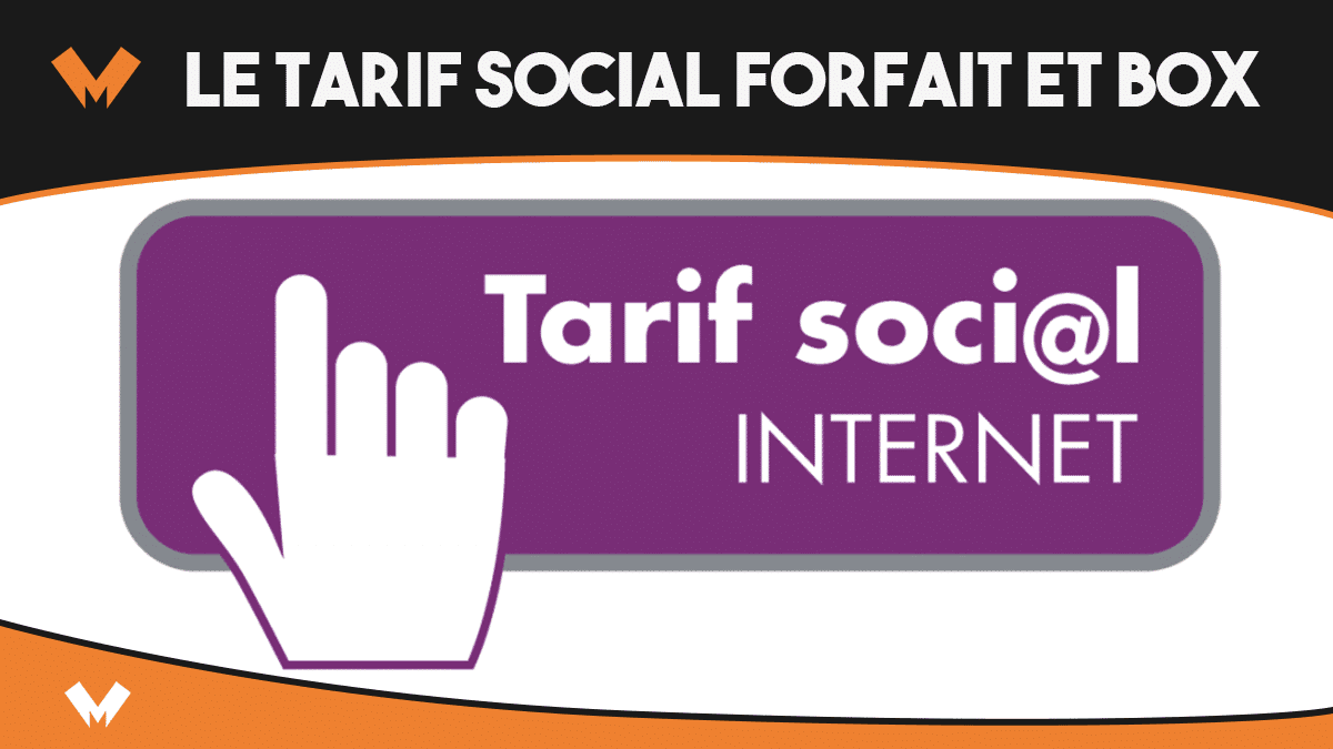 Tarif social forfait box