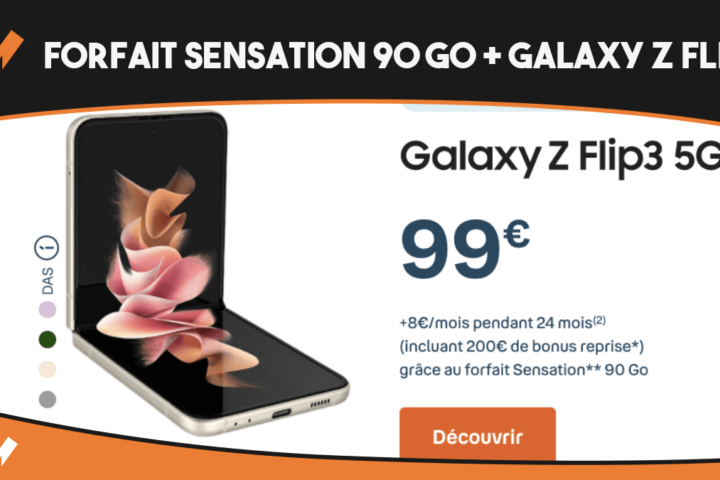 forfait sensation 90 Go + Galaxy Z Flip 3