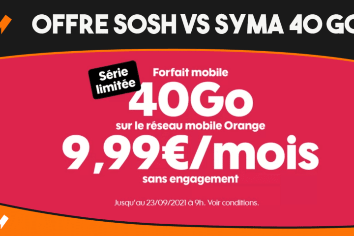 nouvelle offre Sosh contre l'offre Syma 40 Go série limitée
