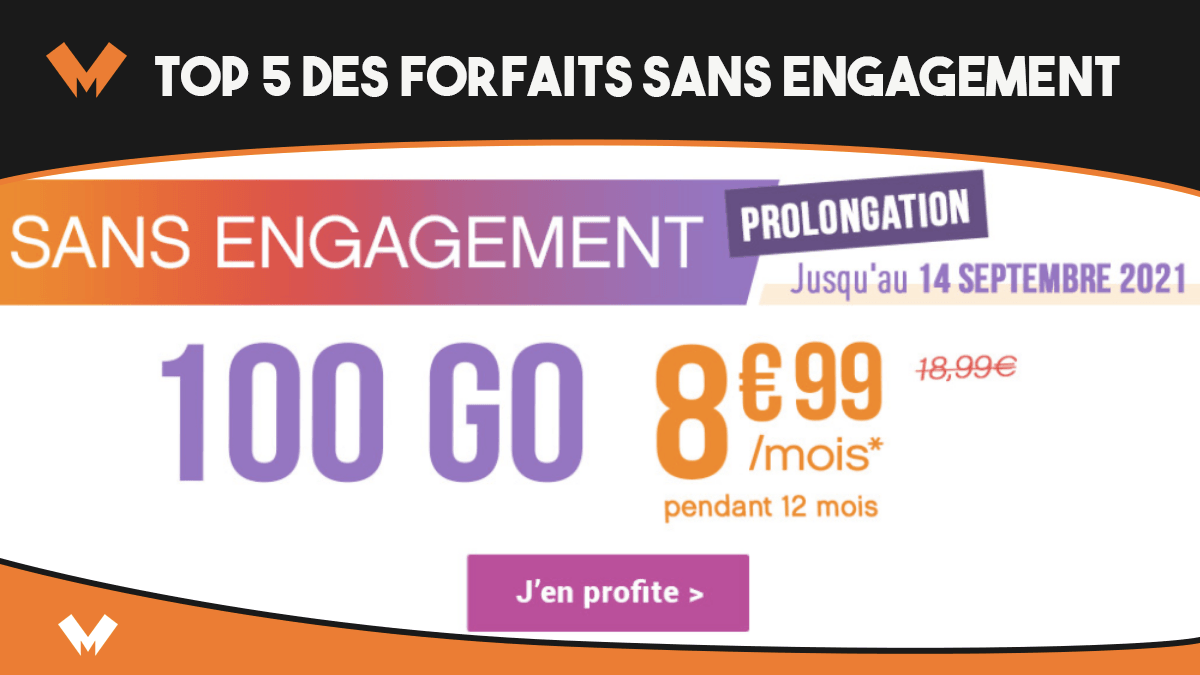 Les meilleures offres de forfait sans engagement