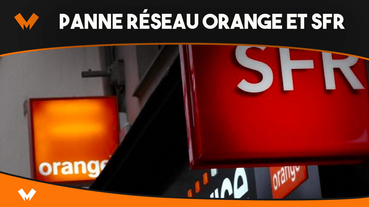 Panne réseau Orange et SFR
