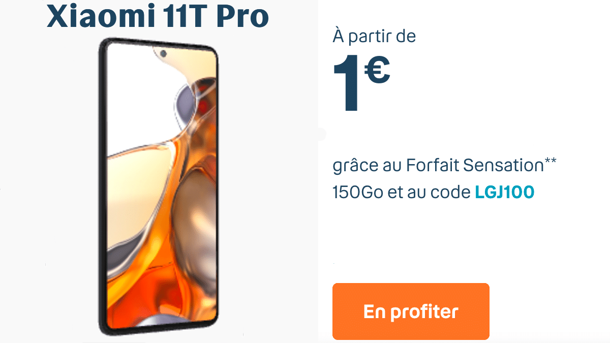 Le Xiaomi 11 T Pro est disponible à 1€ (+4€ par mois)