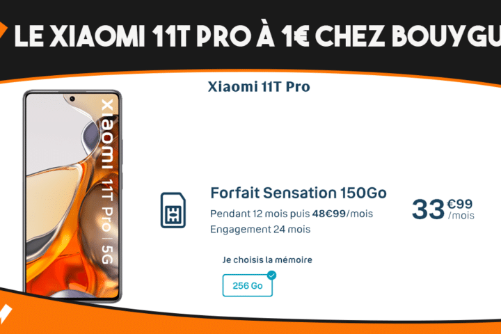 Le Xiaomi 11T Pro est à 1€ (+4€ par mois) chez Bouygues Telecom