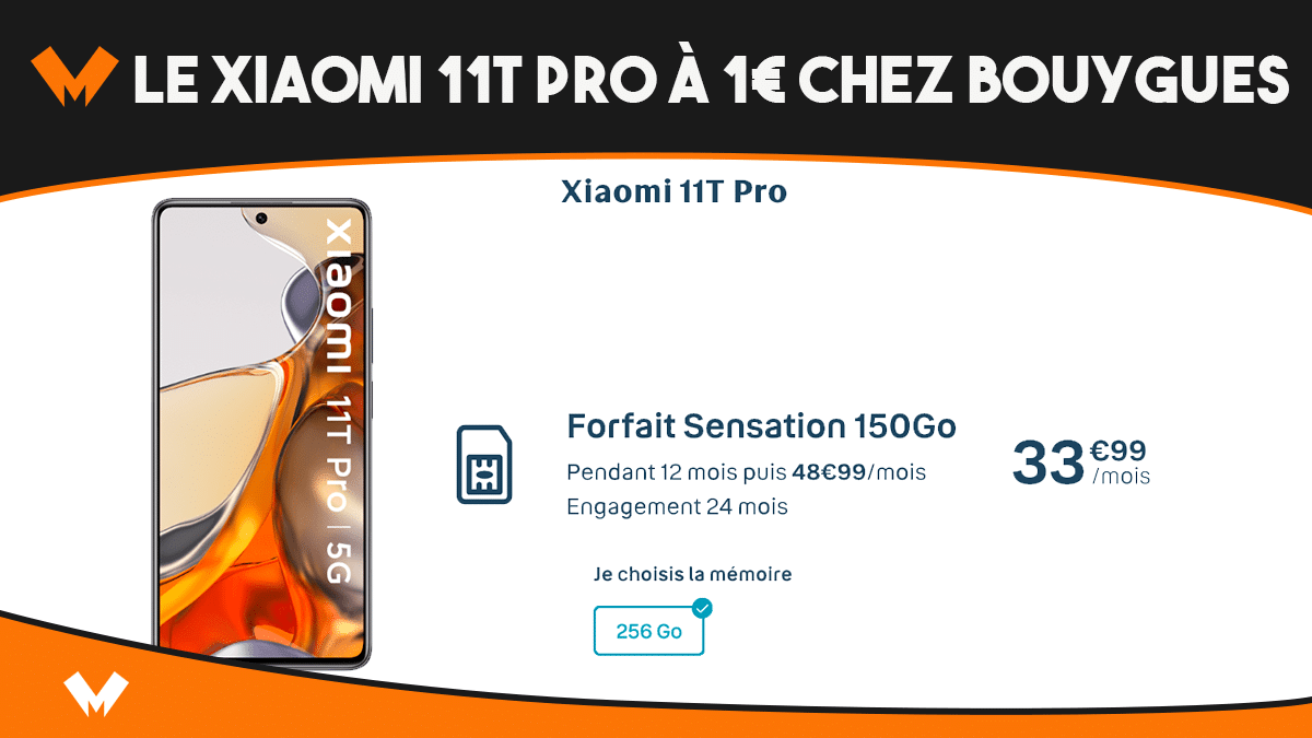 Le Xiaomi 11T Pro est à 1€ (+4€ par mois) chez Bouygues Telecom