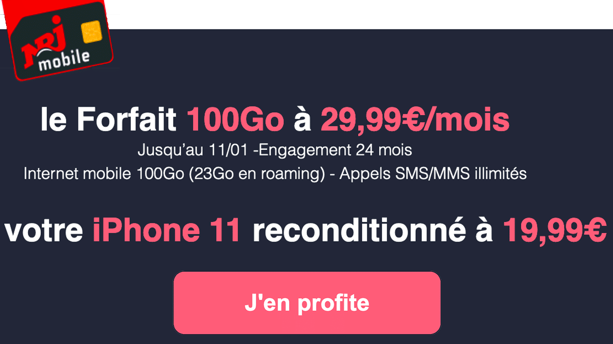Le forfait mobile de NRJ est à 29,99€ avec un iPhone 11
