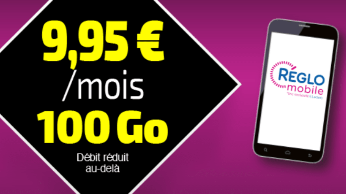 Réglo Mobile et son offre promotionnelle sur le forfait 100 Go