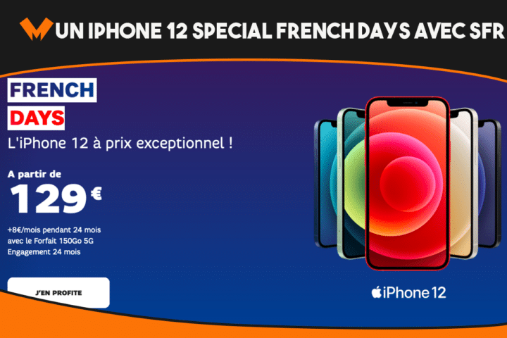 Les French Days débutent : l'iPhone 12 est à 129€