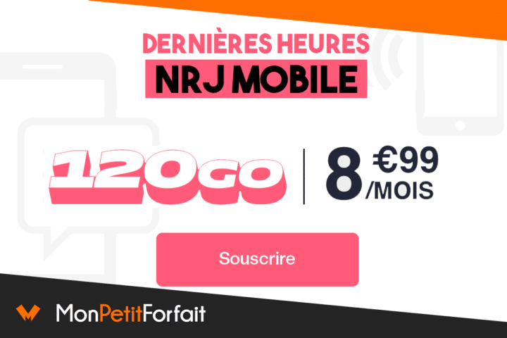Le forfait mobile 120 Go de NRJ est à 8,99€ par mois, pour quelques heures seulement