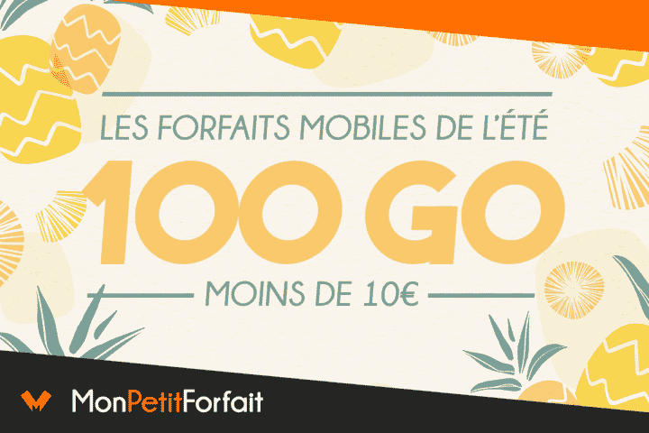 forfait mobile 100 Go