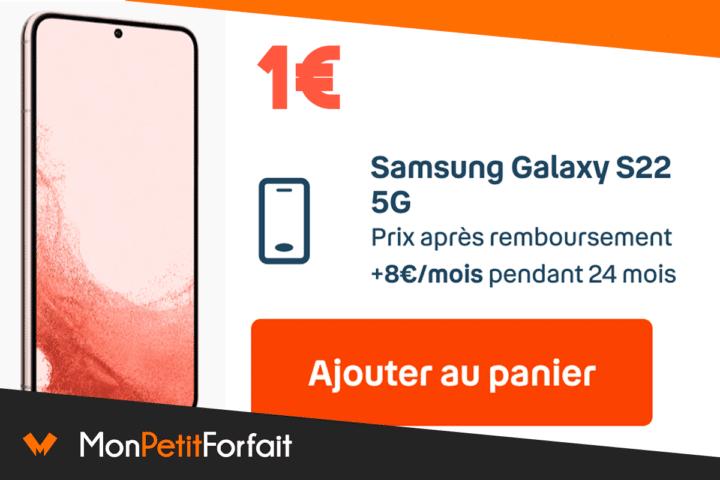 Galaxy S22 + forfait mobile Une